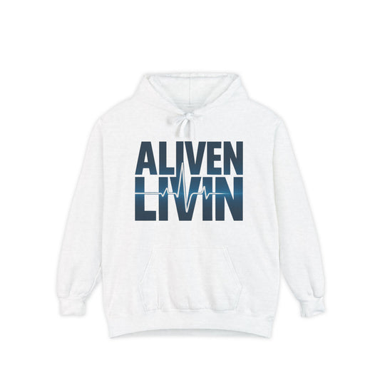 Garment-Dyed Hoodie with 'ALIVEN LIVIN' Design | Cozy Casual Wear, Unisex Sweatshirt, Perfect Gift for Wellness Lovers, Everyday Comfort