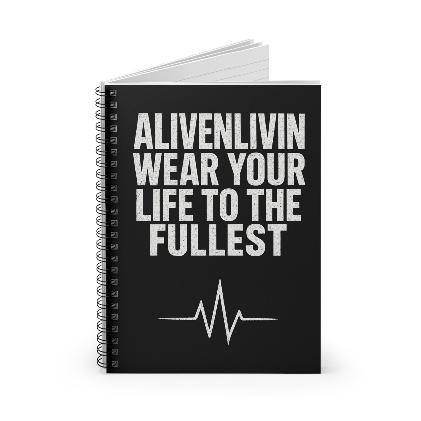 Inspirational Spiral Notebook - 'Wear Your Life to The Fullest'