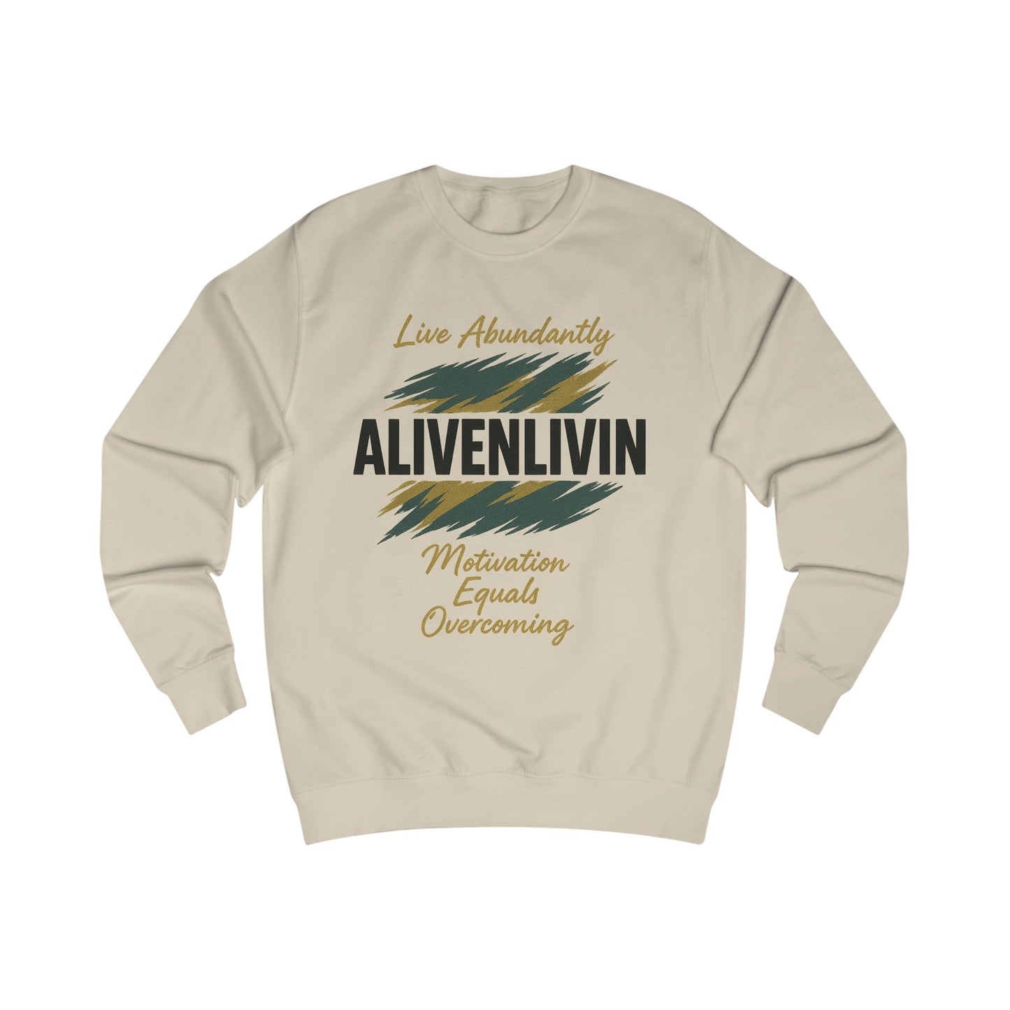 Motivational Unisex Sweatshirt - Live Abundantly, ALIVENLIVIN, Cozy Gift for Yoga, Fitness & Positivity Lovers, Perfect for Casual Wear