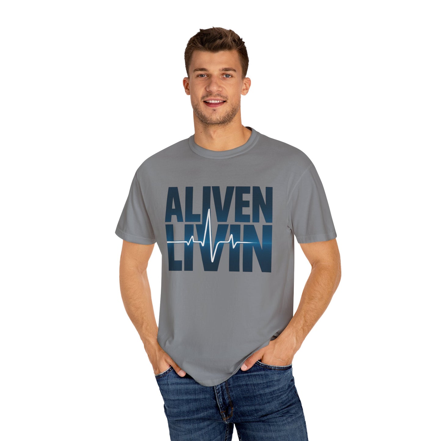 Unisex Garment-Dyed T-shirt - Aliven Livin, Casual Wear, Graphic Tee, Gift for Health Enthusiasts, Motivational Apparel