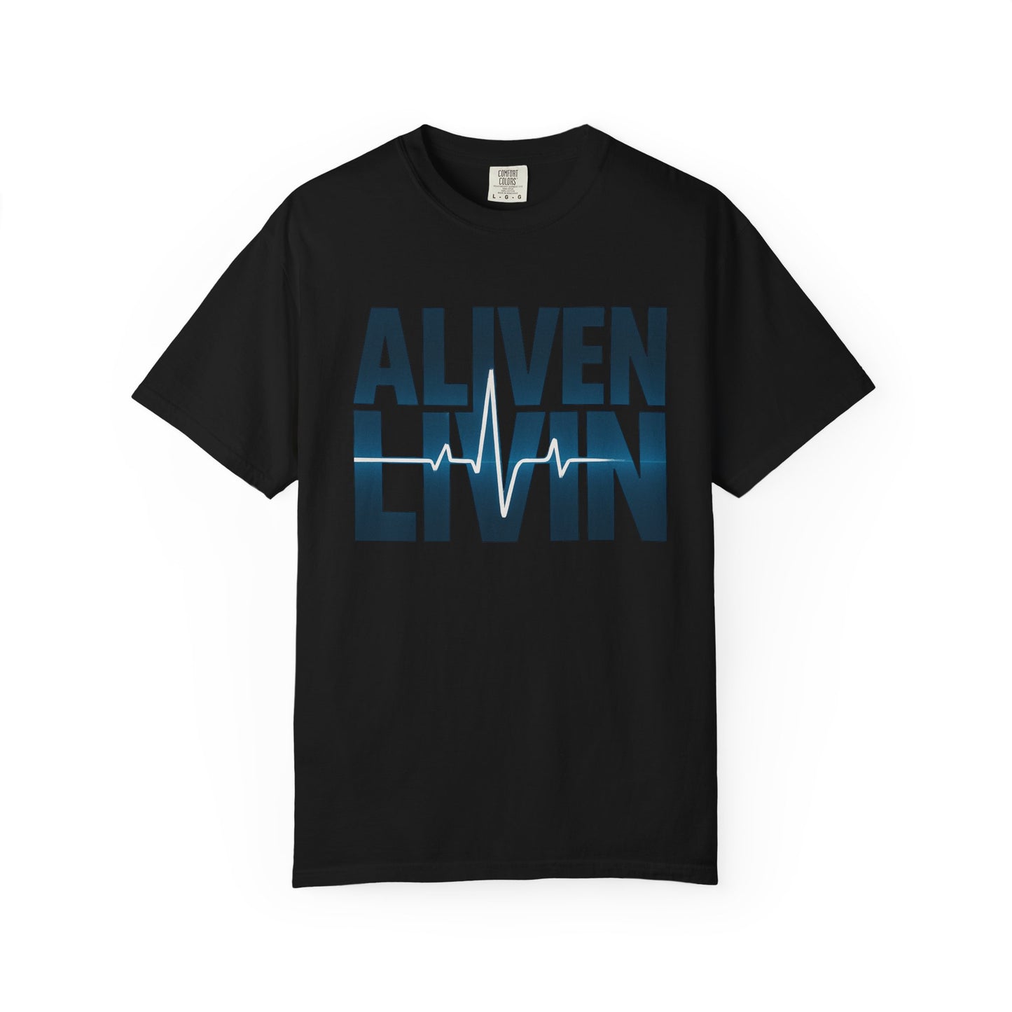 Unisex Garment-Dyed T-shirt - Aliven Livin, Casual Wear, Graphic Tee, Gift for Health Enthusiasts, Motivational Apparel