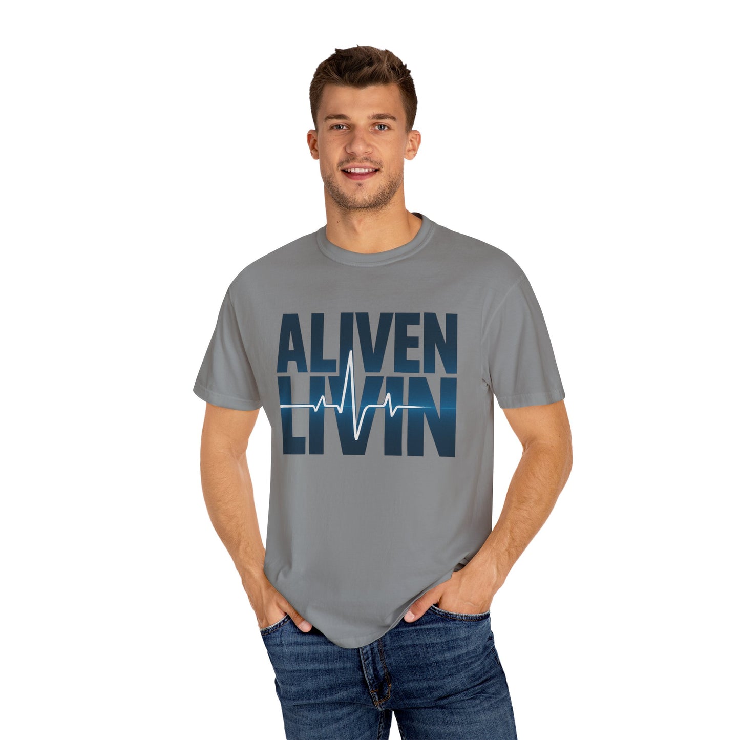 Unisex Garment-Dyed T-shirt - Aliven Livin, Casual Wear, Graphic Tee, Gift for Health Enthusiasts, Motivational Apparel