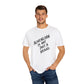 Unisex Motivational T-shirt, Graphic Tee, Everyday Wear, Gift for Friends, Inspirational Apparel, Casual Style