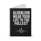 Inspirational Spiral Notebook - 'Wear Your Life to The Fullest'