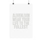 Inspirational Wall Art Poster, Motivational Home Decor, Positive Quote Print, Office Wall Decor, Gift for Friends