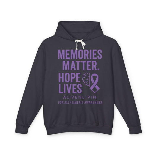 Alzheimer's Awareness Hoodie, Unisex Lightweight Sweatshirt, Memory Matters Apparel, Hope Lives Gift, Supportive Charity Clothing