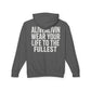 Lightweight Inspirational Hoodie, Motivational Sweatshirt for Everyday Wear, Perfect for Gifts, Festivals, and Active Lifestyle
