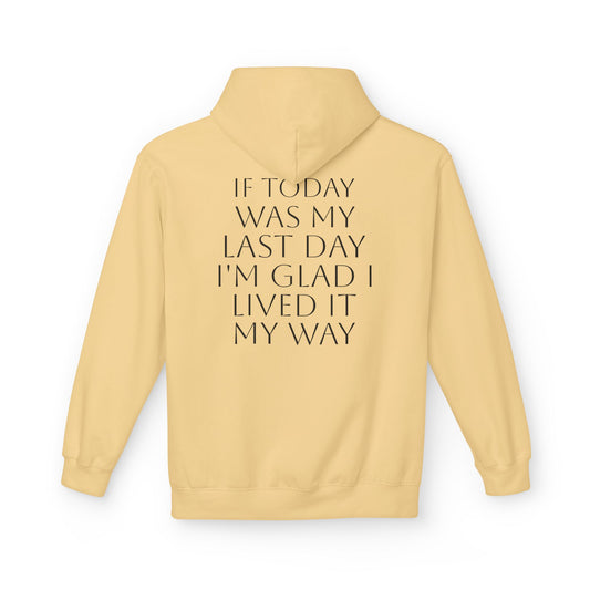 Inspirational Quote Fleece Hoodie, Motivational Apparel, Gifts for Friends, Cozy Casualwear, Great for Celebrations