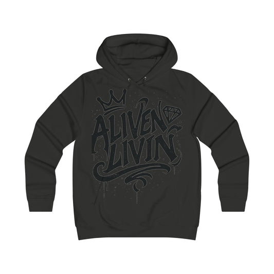 Girlie College Hoodie with 'ALIVEN & LIVIN' Design, Trendy Sweatshirt, Casual Fashion, Gift for College Students, Cozy Layering Piece